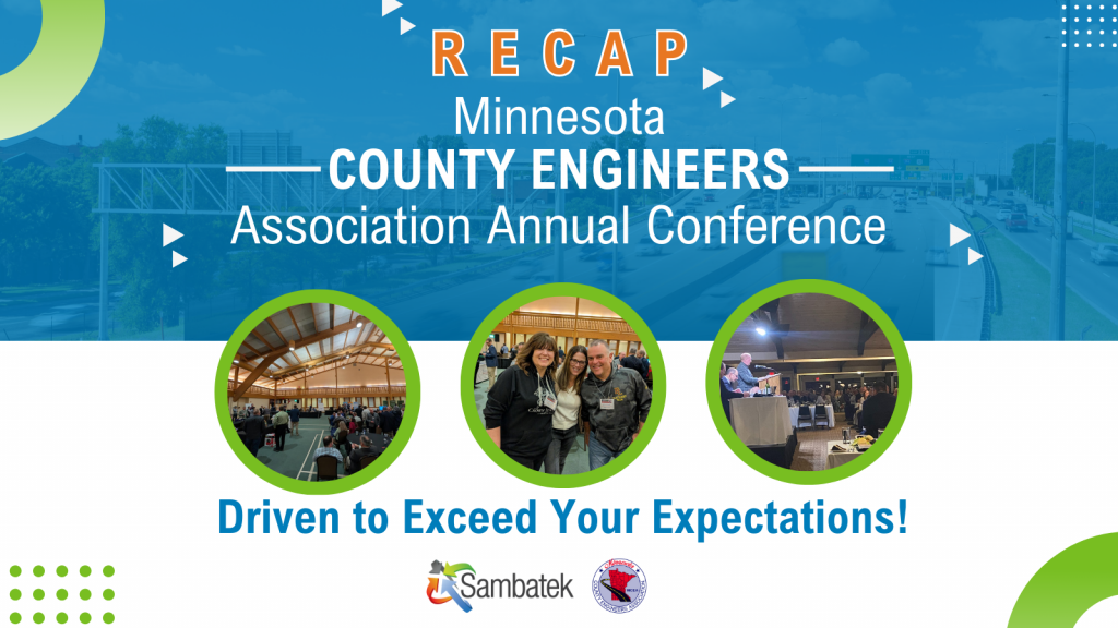 Photos of the event. Dinner. Reception and People. RECAP Minnesota Association Annual Conference County Engineers Driven to Exceed Your Expectations!