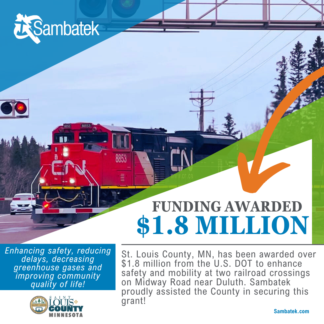 Sambatek Helps St. Louis County Secure $1.8M Grant for Railroad Safety Improvements